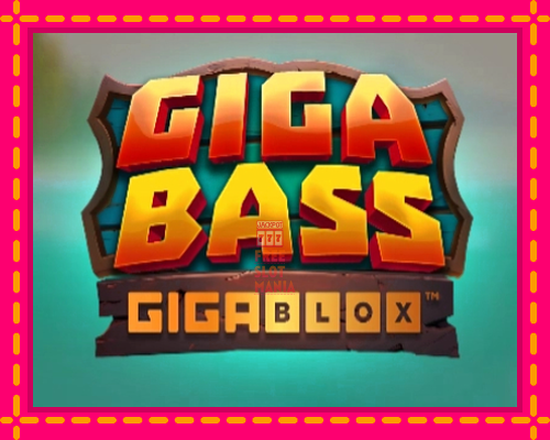 Giga Bass Gigablox - fascynujące historie