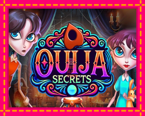 Ouija Secrets - fascynujące historie