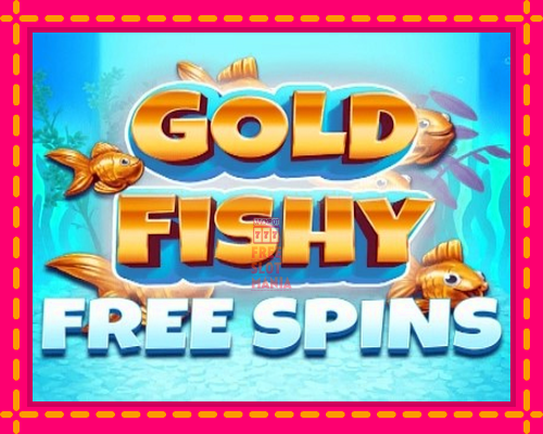 Gold Fishy Free Spins - fascynujące historie