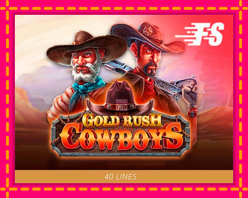 Gold Rush Cowboys - fascynujące historie