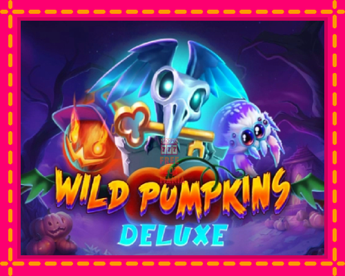 Wild Pumpkins Deluxe - fascynujące historie