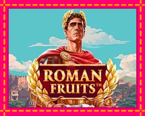 Roman Fruits - fascynujące historie