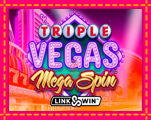 Triple Vegas Mega Spin - fascynujące historie