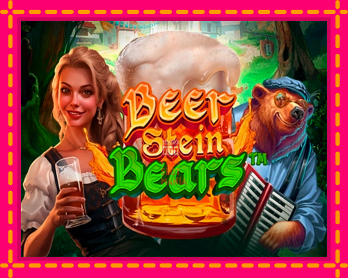 Beer Stein Bears - fascynujące historie