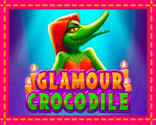 Glamour Crocodile - fascynujące historie