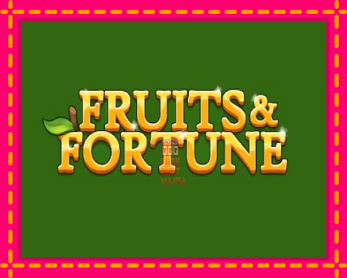 Fruits & Fortune - fascynujące historie