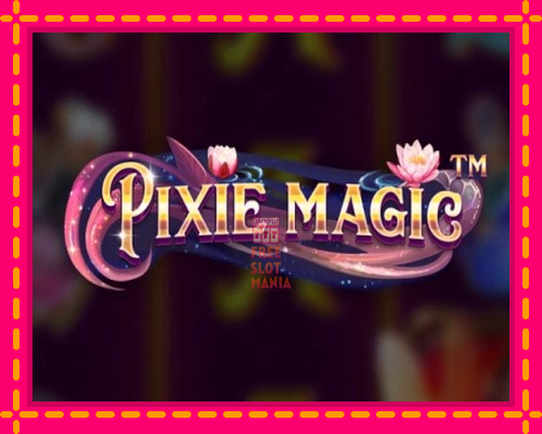 Pixie Magic - fascynujące historie