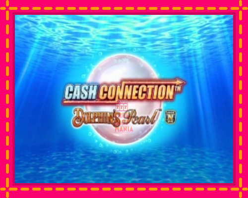 Cash Connection Dolphins Pearl - fascynujące historie