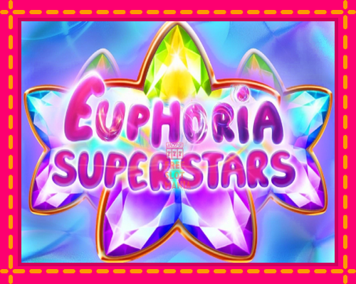 Euphoria Super Stars - fascynujące historie