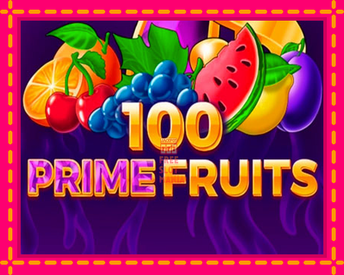 100 Prime Fruits - fascynujące historie