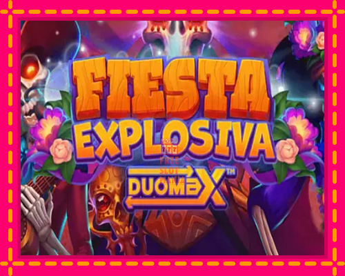 Fiesta Explosiva DuoMax - fascynujące historie