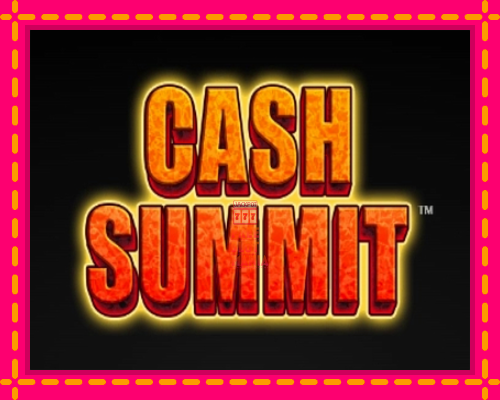 Cash Summit - fascynujące historie