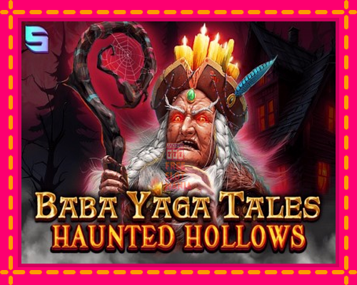 Baba Yaga Tales - Haunted Hollows - fascynujące historie