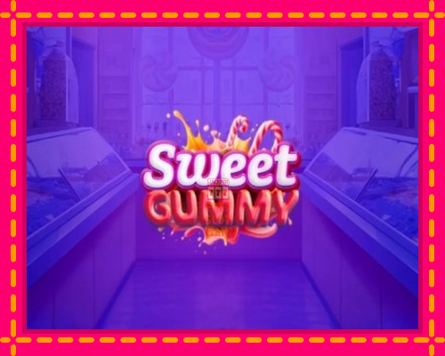 Sweet Gummy - fascynujące historie