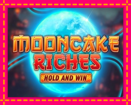 Mooncake Riches Hold and Win - fascynujące historie