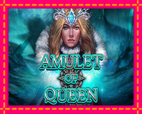 Amulet of Queen - fascynujące historie