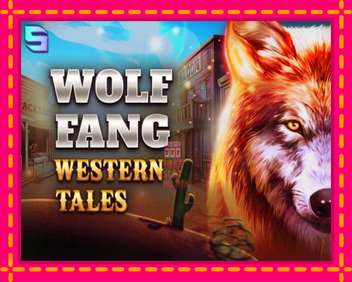 Wolf Fang - Western Tales - fascynujące historie