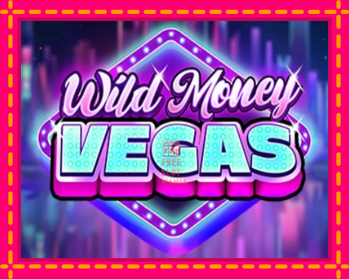 Wild Money Vegas - fascynujące historie