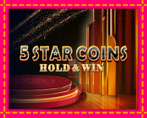 5 Star Coins: Hold & Win - fascynujące historie