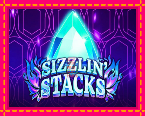 Sizzlin Stacks - fascynujące historie