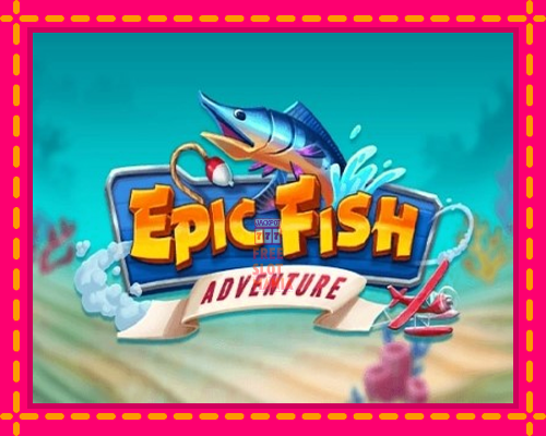 Epic Fish Adventure - fascynujące historie