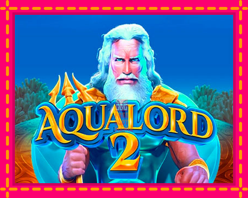 Aqua Lord 2 - fascynujące historie