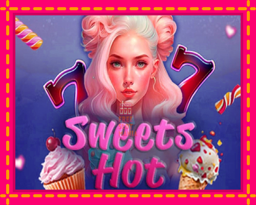 Sweets Hot - fascynujące historie