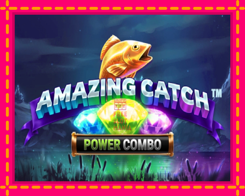 Amazing Catch Power Combo - fascynujące historie