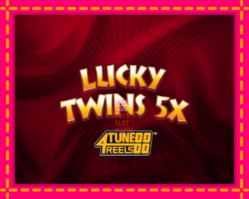 Lucky Twins 5X 4Tune Reels - fascynujące historie