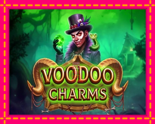 Voodoo Charms - fascynujące historie