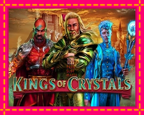 Kings of Crystals - fascynujące historie