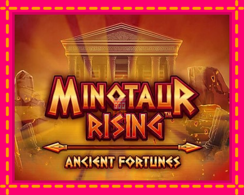 Ancient Fortunes Minotaur Rising - fascynujące historie