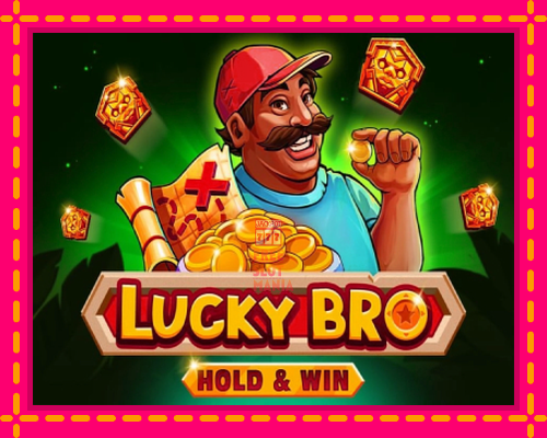 Lucky Bro Hold & Win - fascynujące historie