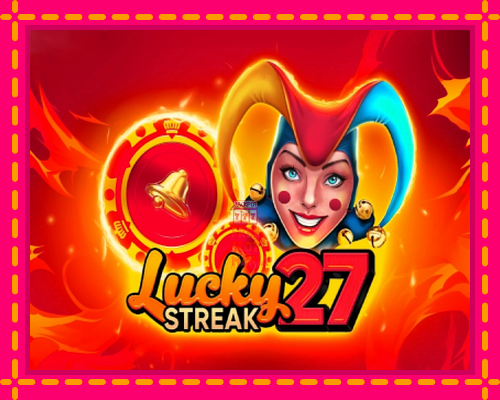 Lucky Streak 27 - fascynujące historie