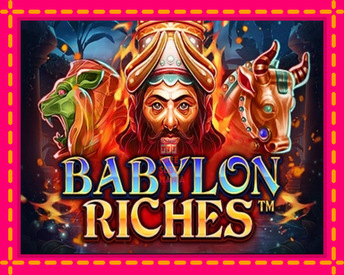 Babylon Riches - fascynujące historie