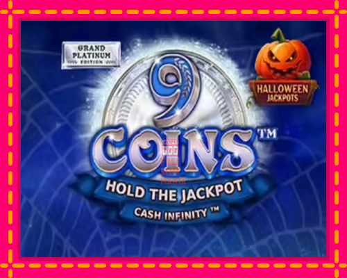 9 Coins Grand Platinum Edition Halloween Jackpot - fascynujące historie