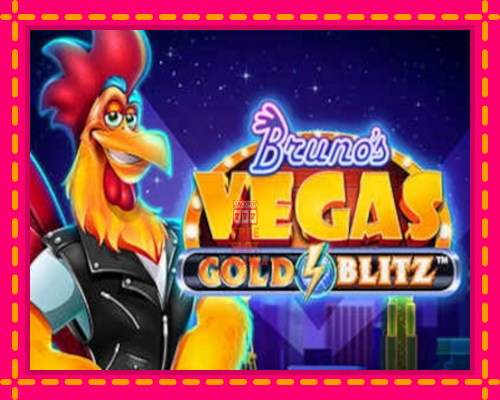 Brunos Vegas Gold Blitz - fascynujące historie