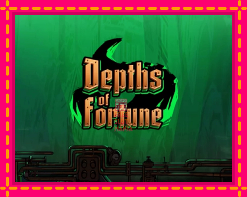 Depths of Fortune - fascynujące historie