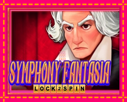 Symphony Fantasia Lock 2 Spin - fascynujące historie