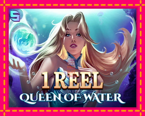 1 Reel Queen of Water - fascynujące historie