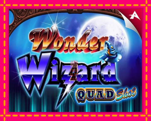 Wonder Wizard Quad Shot - fascynujące historie