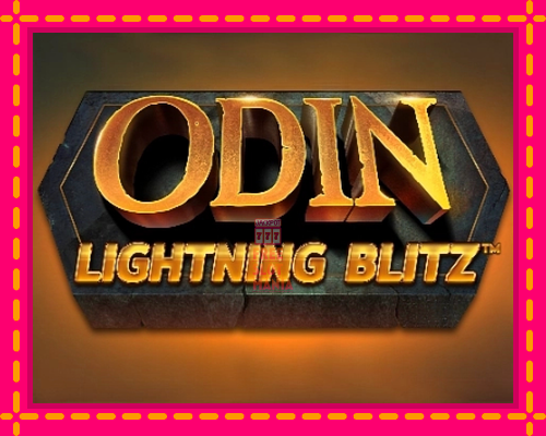 Odin Lightning Blitz - fascynujące historie