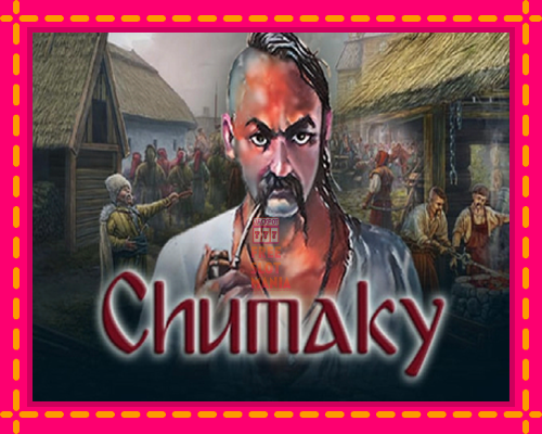 Chumaky - fascynujące historie