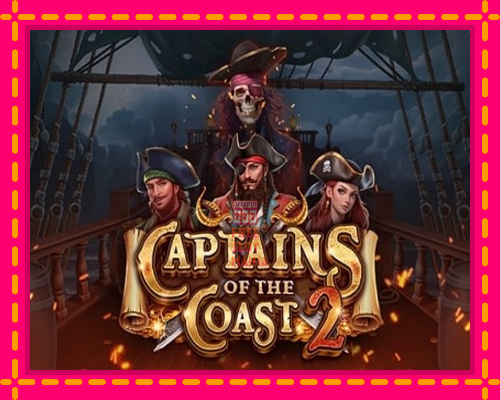 Captains of the Coast 2 - fascynujące historie