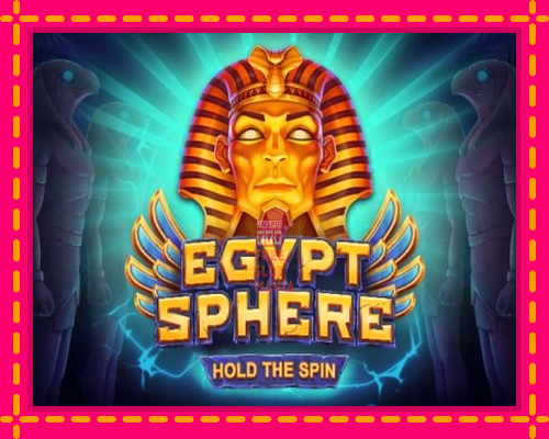 Egypt Sphere - fascynujące historie