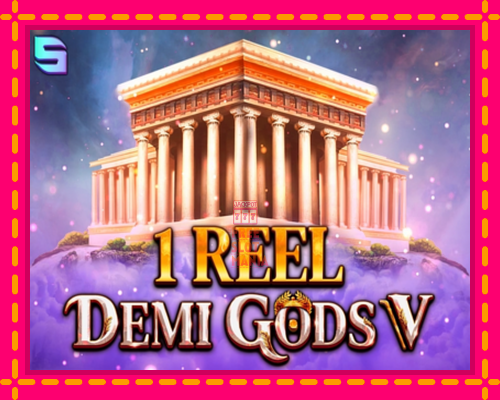 1 Reel - Demi Gods V - fascynujące historie