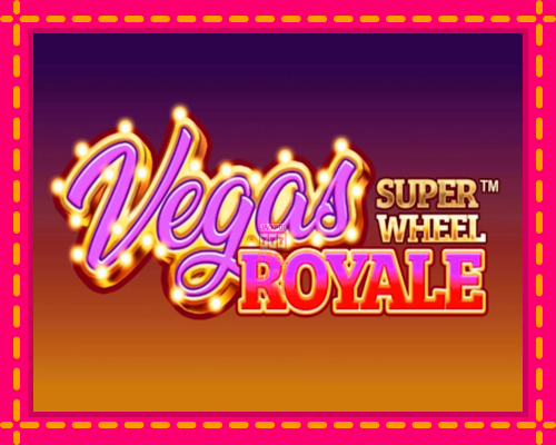 Vegas Royale Super Wheel - fascynujące historie