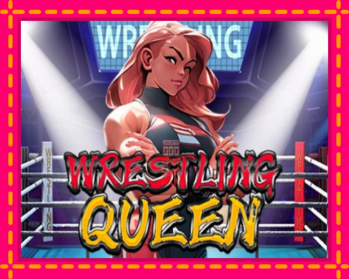 Wrestling Queen - fascynujące historie