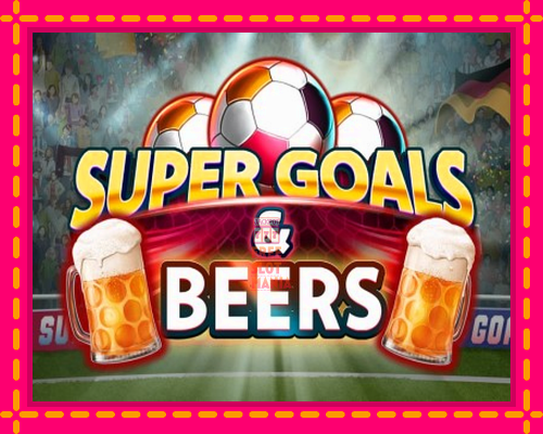 Super Goals & Beers - fascynujące historie