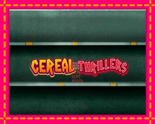 Cereal Thrillers - fascynujące historie